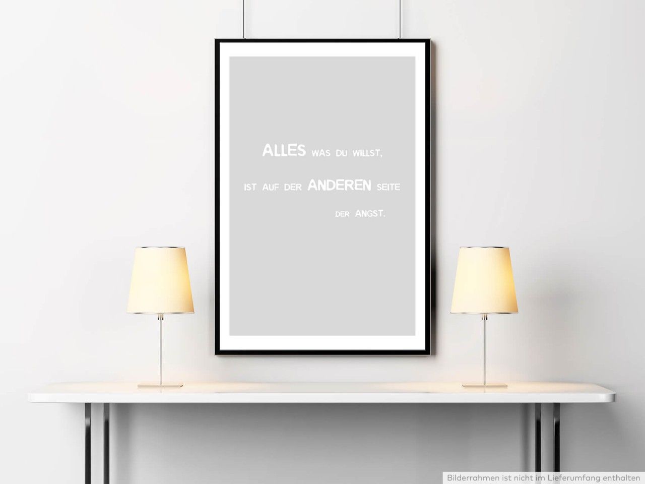 Poster in 60x90cm – Abwarten und Tee trinken., Poster in 60x90cm – Alles besiegt die Liebe., Poster in 60x90cm – Alles Gescheite ist schon gedacht worden, man muss nur versuchen, es noch einmal, Poster in 60x90cm – Alles was du willst, ist auf der anderen Seite der Angst., Poster in 60x90cm – Am Ende der Ausreden beginnt dein Leben., Poster in 60x90cm – An der Vergangenheit hängt nur, wer keinen Mut für die eigene Zukunft hat., Poster in 60x90cm – Anfangen ist leicht, beharren ist Kunst., Poster in 60x90cm – Arbeit, Müßigkeit und Ruh, schliesst dem Arzt die Türe zu., Poster in 60x90cm – Auch aus Steinen, die einem in den Weg gelegt werden, kann man schönes bauen., Poster in 60x90cm – Auch im Alphabet kommt Anstrengung vor Erfolg., Poster in 60x90cm – Aufwachen ist die beste Art, seine Träume wahr zu machen., Poster in 60x90cm – Beginne dich selbst zu lieben und es wird dich nicht interessieren wer dich hass, Poster in 60x90cm – Bevor wir fallen, fallen wir lieber auf., Poster in 60x90cm – Chancen multiplizieren sich, wenn man sie ergreift., Poster in 60x90cm – Das beste Gebet ist Geduld., Poster in 60x90cm – Das Leben ist ein Spiel, spiele um zu gewinnen., Poster in 60x90cm – Das Leben und dazu eine Katze, das gibt eine unglaubliche Summe., Poster in 60x90cm – Das Leben und die Liebe können einfach sein, wenn du es leicht nimmst., Poster in 60x90cm – Dein Körper kann alles schaffen. Es ist dein Geist, den du überzeugen musst., Poster in 60x90cm – Dein stärkster Muskel ist dein Wille!, Poster in 60x90cm – Denke daran, dass schweigen manchmal die beste Antwort ist., Poster in 60x90cm – Denken wird Angst nicht überwinden. Handeln schon!, Poster in 60x90cm – Der beste Anker ist das Haus., Poster in 60x90cm – Der Charakter ruht auf der Persönlichkeit, nicht auf den Talenten., Poster in 60x90cm – Der Clown ist die wichtigste Mahlzeit am Tag., Poster in 60x90cm – Der Geist ist die Quelle aller Verwirrung., Poster in 60x90cm – Der Kuss ist der Reim im Gedicht der Liebe., Poster in 60x90cm – Der Verstand teilt, aber das Herz verbindet., Poster in 60x90cm – Der Weg liegt nicht im Himmel der Weg liegt im Herzen., Poster in 60x90cm – Der Wille ist der Schlüssel, der Weg nur das Schloss, und der Mut die Klinke., Poster in 60x90cm – Die Gegenwart ist der größte Baustein der Zukunft., Poster in 60x90cm – Die grausame Ironie der Hausarbeit ist: Die Leute bemerken nur wenn du sie nicht, Poster in 60x90cm – Die Herrschaft über den Augenblick ist die Herrschaft über das Leben., Poster in 60x90cm – Die Küsse sind das Kleingeld der Liebe., Poster in 60x90cm – Die Liebe ist blind, oder sie drückt ein Auge zu., Poster in 60x90cm – Die Lippen einer Frau sind das Tor zu ihrer Seele., Poster in 60x90cm – Die schönsten Erinnerungen sammelt man zu zweit., Poster in 60x90cm – Die schwierigste Zeit in unserem Leben ist die beste Gelegenheit, innere Stärke, Poster in 60x90cm – Die Welt urteilt nach dem Scheine., Poster in 60x90cm – Die wertvollsten Erinnerungen fangen mit Mut an., Poster in 60x90cm – Du bekommst nichts sauber, ohne etwas anderes schmutzig zu machen., Poster in 60x90cm – Du kannst die Zukunft verändern mit dem was du heute tust., Poster in 60x90cm – Du wirst morgen sein, was du heute denkst., Poster in 60x90cm – Dumme Gedanken hat jeder, aber der Weise verschweigt sie., Poster in 60x90cm – Egal wie gut es dir geht, Bill Gates besser., Poster in 60x90cm – Ein Kuss ist die schönste Art, gemeinsam den Mund zu halten., Poster in 60x90cm – Ein Mensch ohne Ziele ist wie ein Vogel ohne Flügel., Poster in 60x90cm – Ein Tag ohne ein Lächeln ist ein verschwendeter Tag., Poster in 60x90cm – Ein weises Mädchen kennt ihre Grenzen, ein cleveres Mädchen weiß, dass Sie keine, Poster in 60x90cm – Ein Ziel ist ein Traum mit Termin., Poster in 60x90cm – Einen Kuss kann man abwischen, aber das Feuer im Herzen nicht löschen., Poster in 60x90cm – Eines meiner Ziele ist, immer Ziele zu haben., Poster in 60x90cm – Ene kluge Frau vergisst nie ein Rätsel zu sein., Poster in 60x90cm – Erinnere dich daran, warum du begonnen hast., Poster in 60x90cm – Erstrebe das, womit du glücklich bist., Poster in 60x90cm – Es gibt keine Ausrede, es nicht zu versuchen., Poster in 60x90cm – Es gibt keinen Weg zum Glück. Glücklich-sein ist der Weg., Poster in 60x90cm – Es gibt Wichtigeres im Leben, als beständig dessen Geschwindigkeit zu erhöhen., Poster in 60x90cm – Es ist dein Leben, verpass es nicht., Poster in 60x90cm – Es ist der Geist, der sich den Körper baut., Poster in 60x90cm – Es ist ein guter Tag um einen guten Tag zu haben., Poster in 60x90cm – Es ist nicht der Berg, den wir bezwingen  wir bezwingen uns selbst., Poster in 60x90cm – Es ist nicht genug zu wissen, man muss auch anwenden. Es ist nicht genug zu woll, Poster in 60x90cm – Es ist nirgends schöner als daheim, und wenn das zuhause bloß ein Saustall ist.